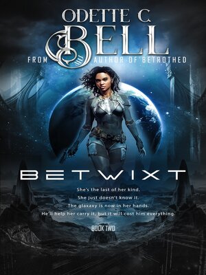 cover image of The Betwixt, Book Two